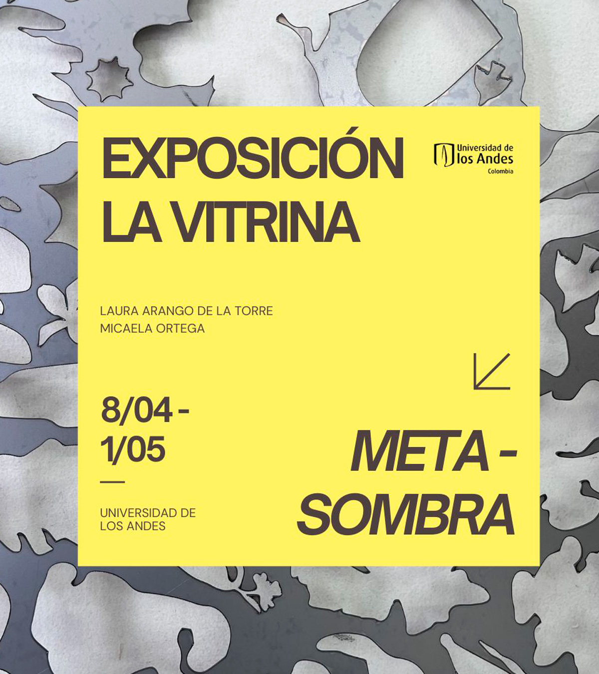 Meta – sombra / Laura Arango y Micaela Ortega