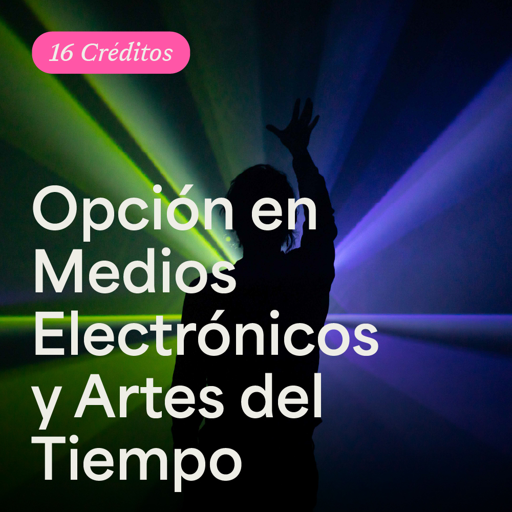 Portada Opción en Medios Electrónicos y Artes del tiempo