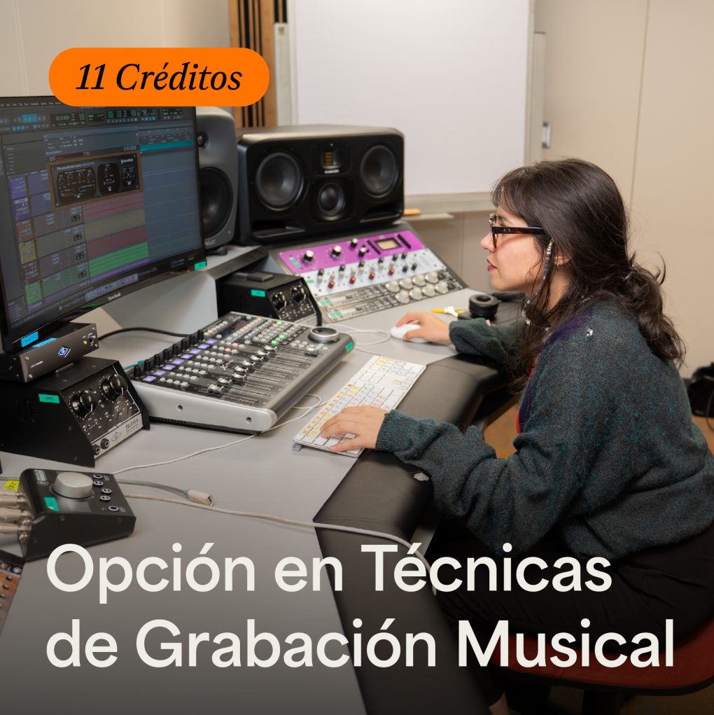 Opción en Técnicas de Grabación Musical - ArteHum