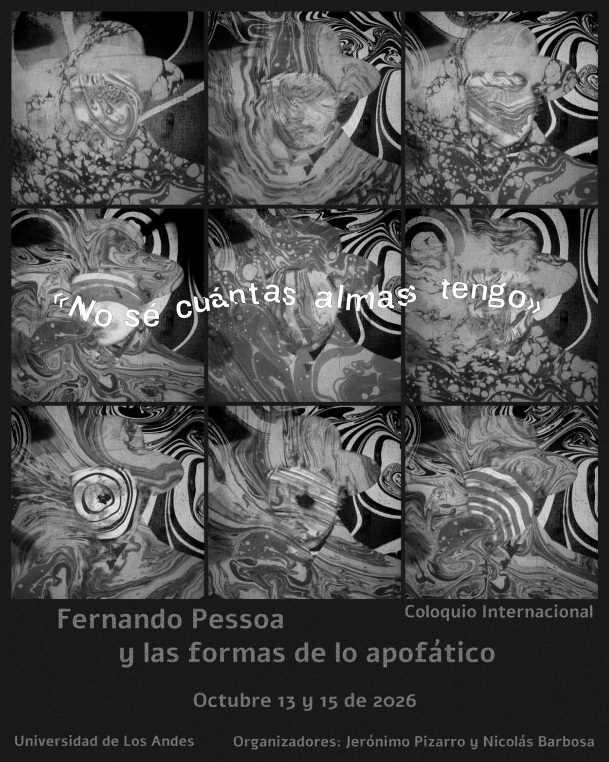 Coloquio — No sé cuántas almas tengo: Fernando Pessoa y las formas de lo apofático